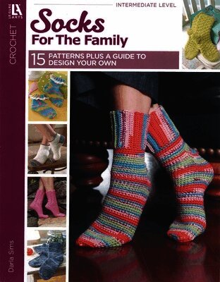 Darla Sims - Learn to Crochet Socks for the Family, Häftad