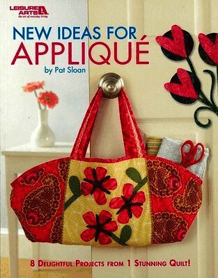Pat Sloan - New Ideas for Applique, Häftad