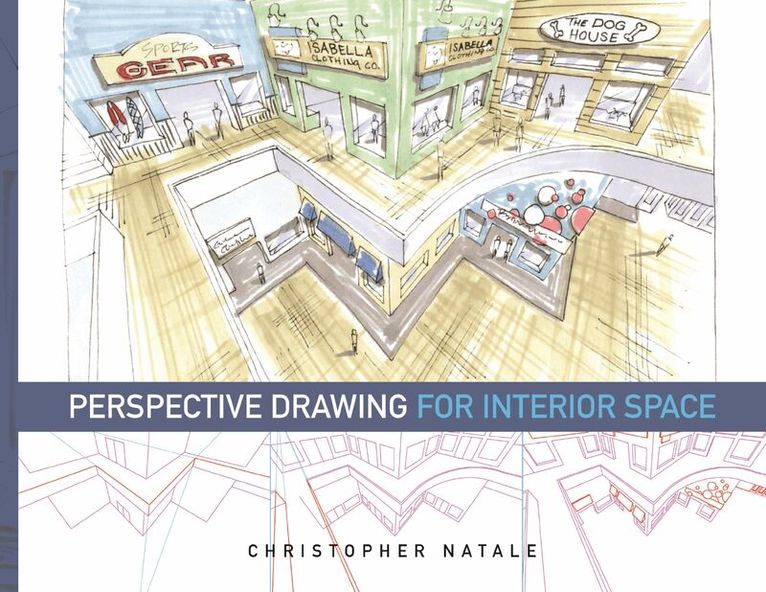 Christopher Natale - Perspective Drawing for Interior Space, Häftad. Tillgänglighet: Lägg i varukorg