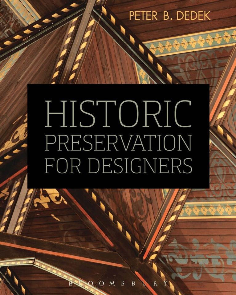 Historic Preservation for Designers