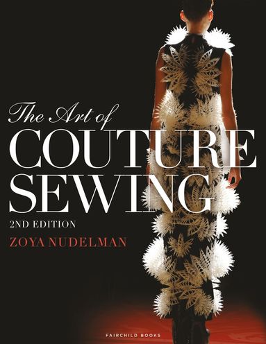 Art of Couture Sewing av Zoya Nudelman, Zoya Nudelman