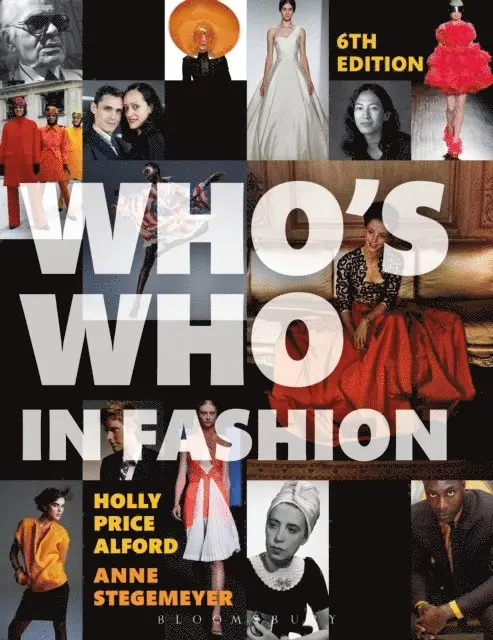 Holly Price Alford, Anne Stegemeyer - Who's Who in Fashion, E-bok. Tillgänglighet: Lägg i varukorg