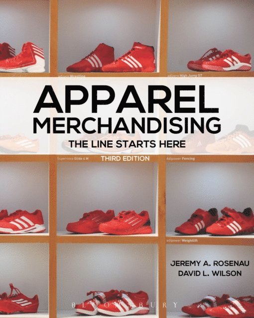 Jeremy A. Rosenau, David L. Wilson - Apparel Merchandising, E-bok