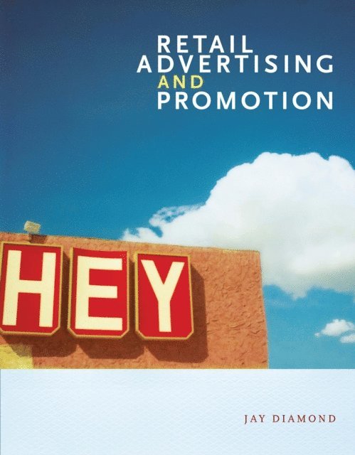 Jay Diamond - Retail Advertising and Promotion, E-bok