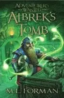 M. L. Forman - Albrek's Tomb: Volume 3, Häftad. Tillgänglighet: Lägg i varukorg