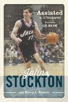 John Stockton - Assisted, Inbunden