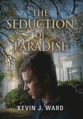 The Seduction of Paradise