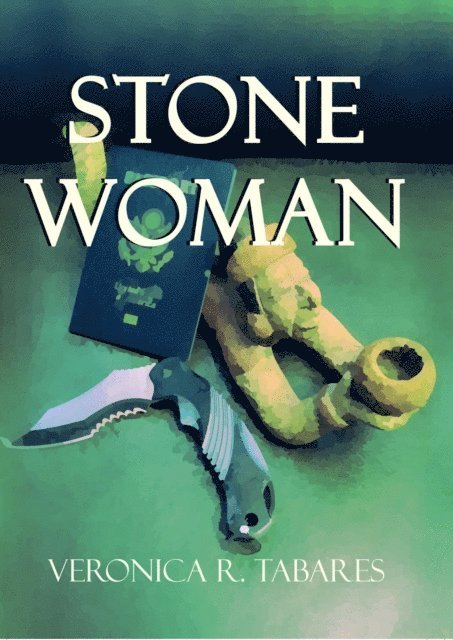 Veronica R. Tabares - Stone Woman, E-bok. Tillgänglighet: Lägg i varukorg