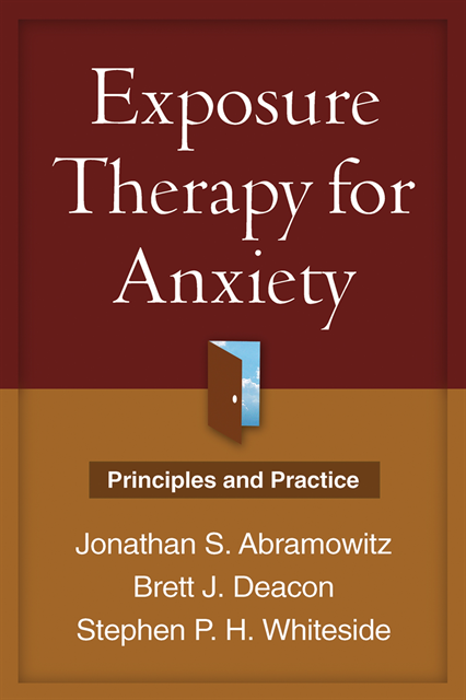 Stephen P. H. Whiteside, Brett J. Deacon, Jonathan S. Abramowitz - Exposure Therapy for Anxiety, E-bok