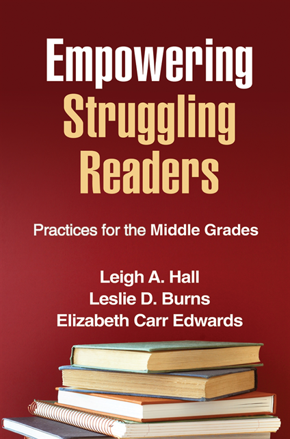 Elizabeth Carr Edwards, Leslie D. Burns, Leigh A. Hall - Empowering Struggling Readers, E-bok