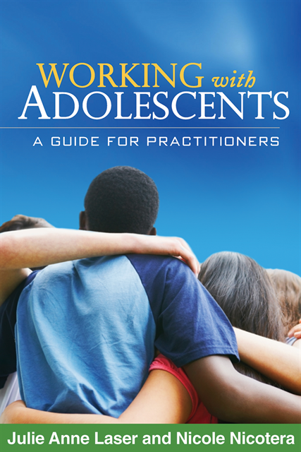 Nicole Nicotera, Julie Anne Laser - Working with Adolescents, E-bok