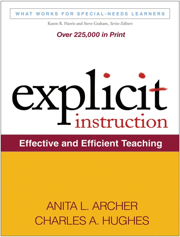 Anita L. Archer, Charles A. Hughes - Explicit Instruction, Häftad