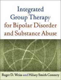Integrated Group Therapy for Bipolar Disorder and Substance Abuse