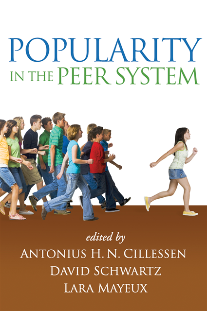 Lara Mayeux, David Schwartz, Antonius H. N. Cillessen - Popularity in the Peer System, E-bok