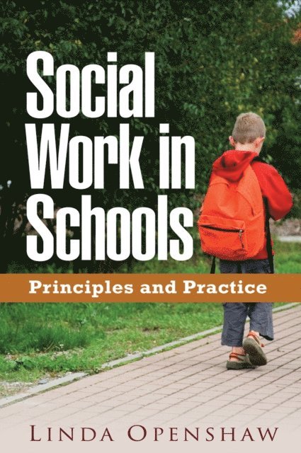 Linda Openshaw - Social Work in Schools, E-bok
