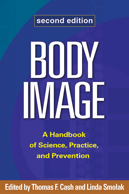 Linda Smolak, Thomas F. Cash - Body Image, E-bok