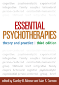 Essential Psychotherapies, Third Edition