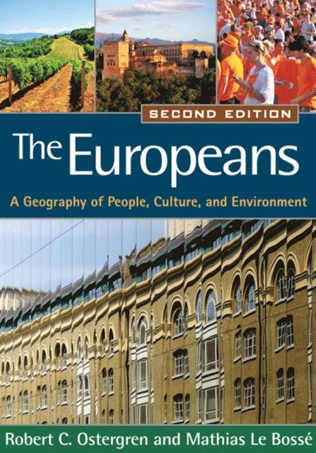 Mathias Le Bosse, Robert C. Ostergren - Europeans, E-bok