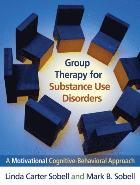 Mark B. Sobell, Linda Carter Sobell - Group Therapy for Substance Use Disorders, E-bok