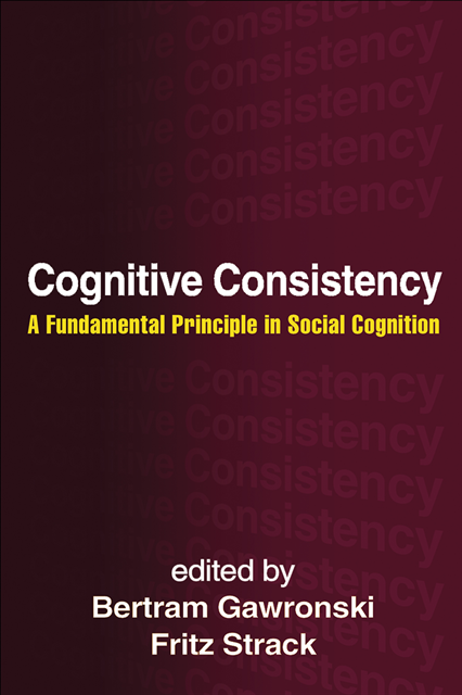 Fritz Strack, Bertram Gawronski - Cognitive Consistency, E-bok