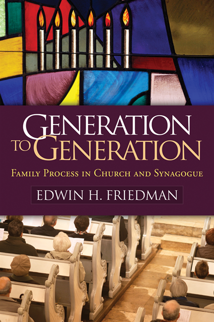 Edwin H. Friedman - Generation to Generation, E-bok