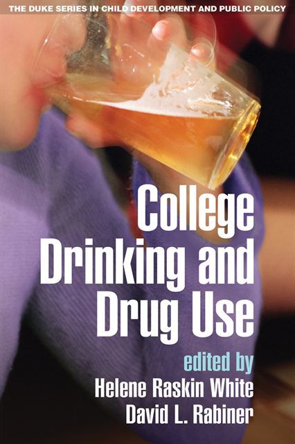 David L. Rabiner, Helene Raskin White - College Drinking and Drug Use, E-bok