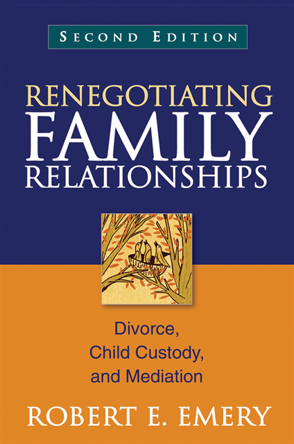 Robert E. Emery - Renegotiating Family Relationships, E-bok