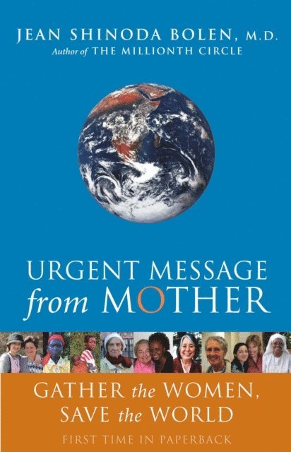 Jean Shinoda Bolen - Urgent Message from Mother, E-bok