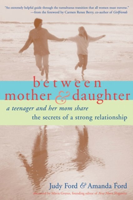 Paul Sorvino, Judy Ford - Between Mother & Daughter, E-bok