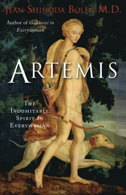 Jean Shinoda Bolen - Artemis, E-bok
