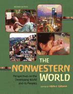 Kevin E. Grisham - The Nonwestern World: Perspectives on the Developing World and Its Peoples (Revised Edition), Häftad