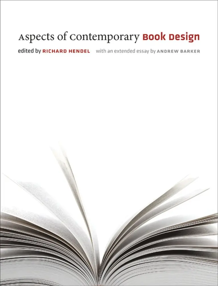 Richard Hendel - Aspects of Contemporary Book Design, Häftad. Tillgänglighet: Lägg i varukorg