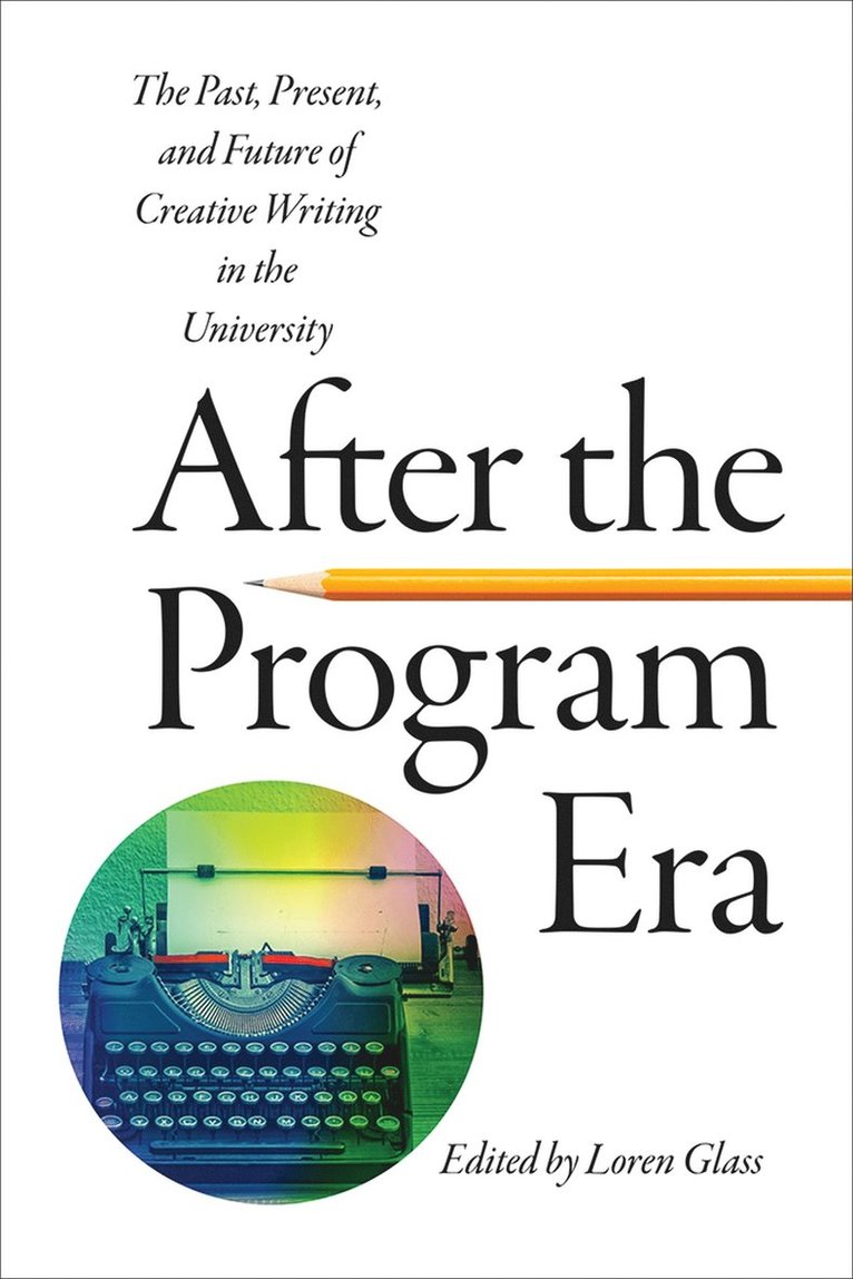 Loren Glass - After the Program Era, Häftad. Tillgänglighet: Tillfälligt slut