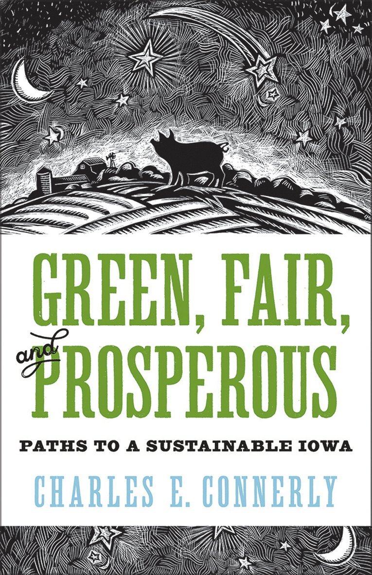 Charles Connerly - Green, Fair, and Prosperous, Häftad. Tillgänglighet: Tillfälligt slut