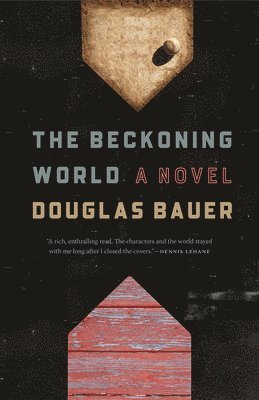 Douglas Bauer - Beckoning World, Häftad. Tillgänglighet: Lägg i varukorg