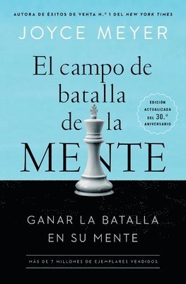 Joyce Meyer - El Campo de Batalla de la Mente: Ganar La Batalla En Su Mente, Häftad