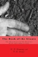 The Book of the Giants: The Manichean and The Dead Sea Scrool apocryphal versions