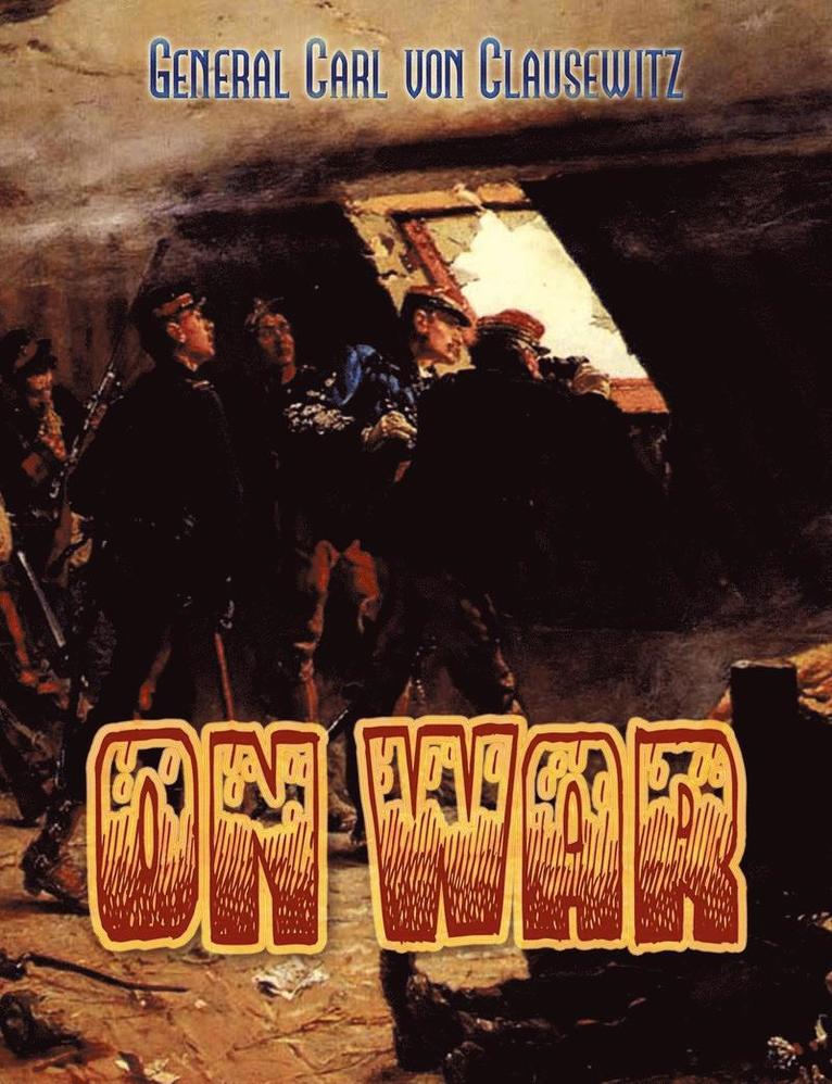 Carl von Clausewitz - On War, Häftad