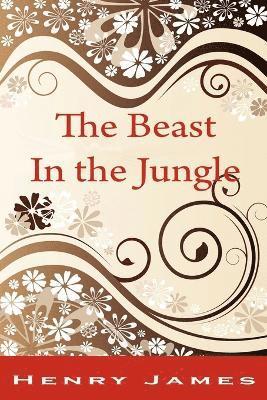 Henry James - Beast in the Jungle, Häftad