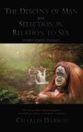 Descent of Man and Selection in Relation to Sex