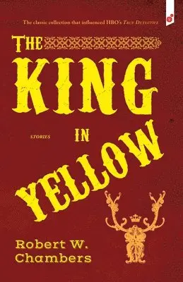 Robert W Chambers - King in Yellow, Häftad. Tillgänglighet: Lägg i varukorg
