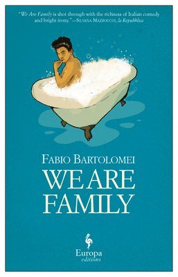 Fabio Bartolomei - We Are Family, Häftad