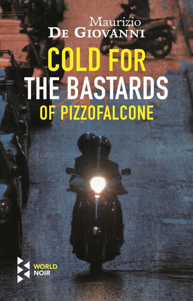 Cold for the Bastards of Pizzofalcone