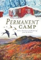 George Ellison - Permanent Camp: Poems, Narratives and Renderings from the Smokies, Häftad