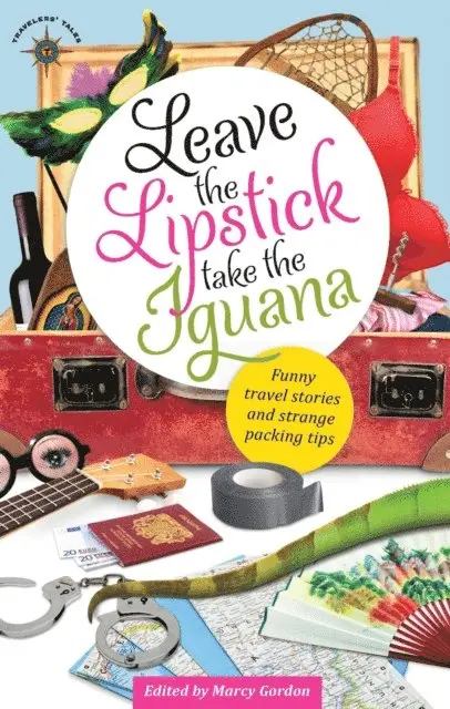 Marcy Gordon - Leave the Lipstick, Take the Iguana, E-bok. Tillgänglighet: Lägg i varukorg