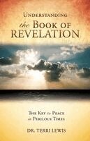 Terri Lewis - Understanding the Book of Revelation, Häftad
