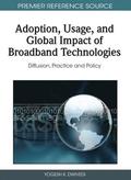 Adoption, Usage, and Global Impact of Broadband Technologies