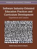 Software Industry-Oriented Education Practices and Curriculum Development