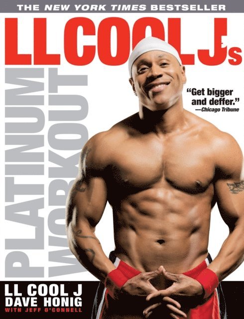 Jeff O'Connell, Dave Honig, LL COOL J - LL Cool J's Platinum Workout, E-bok