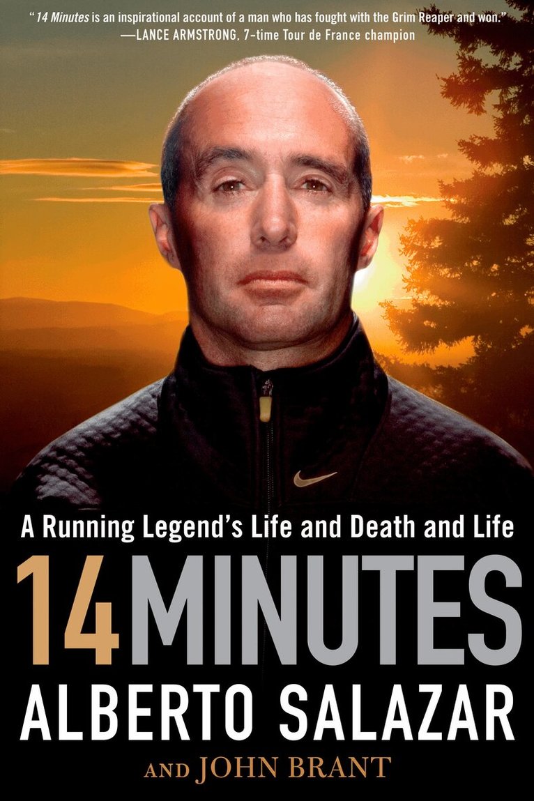 Alberto Salazar, John Brant - 14 Minutes, Inbunden